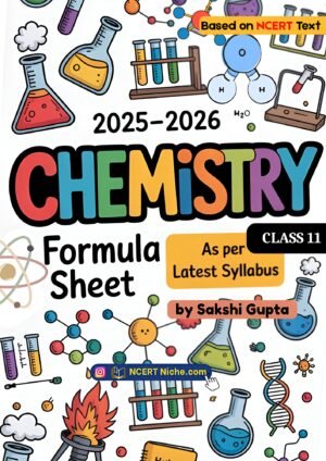 Chemistry Class 11th Formula Sheet | Digital Handwritten Notes for Class 11 2025-2026 | Digital EBook (PDF)