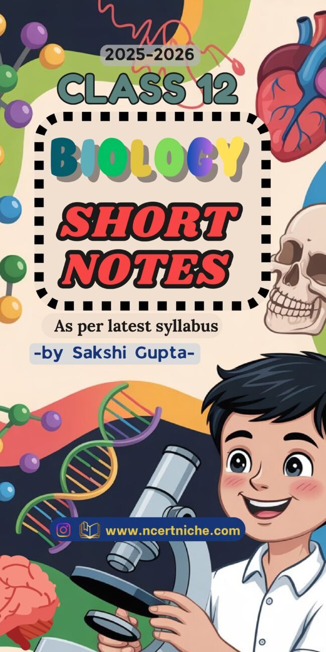 biology class 12th short notes | digital handwritten notes for class 12 2025 2026 | digital ebook (pdf)